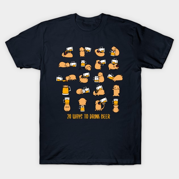 20 Ways To Drink Beer Gift Present T-Shirt by MARESDesign